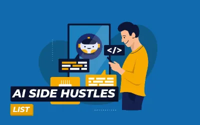 12 Best AI Side Hustles to Make Money in 2024